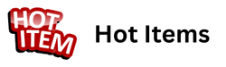Hot Items